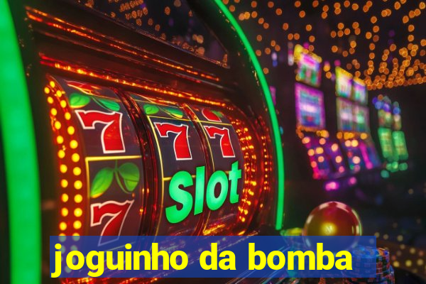 joguinho da bomba